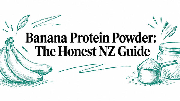 Banana Protein Powder: The Honest NZ Guide