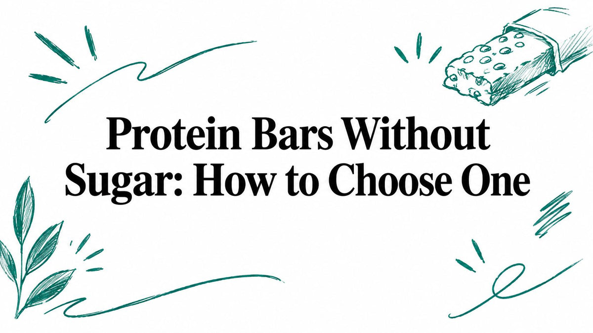 Protein Bars Without Sugar: How to Choose One